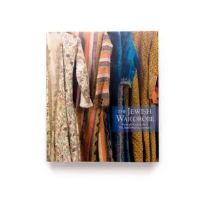 The Jewish Wardrobe: From the Collection of The Israel Museum, Jerusalem - English