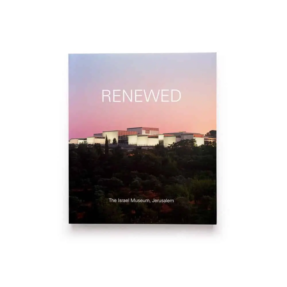 RENEWED: The Israel Museum